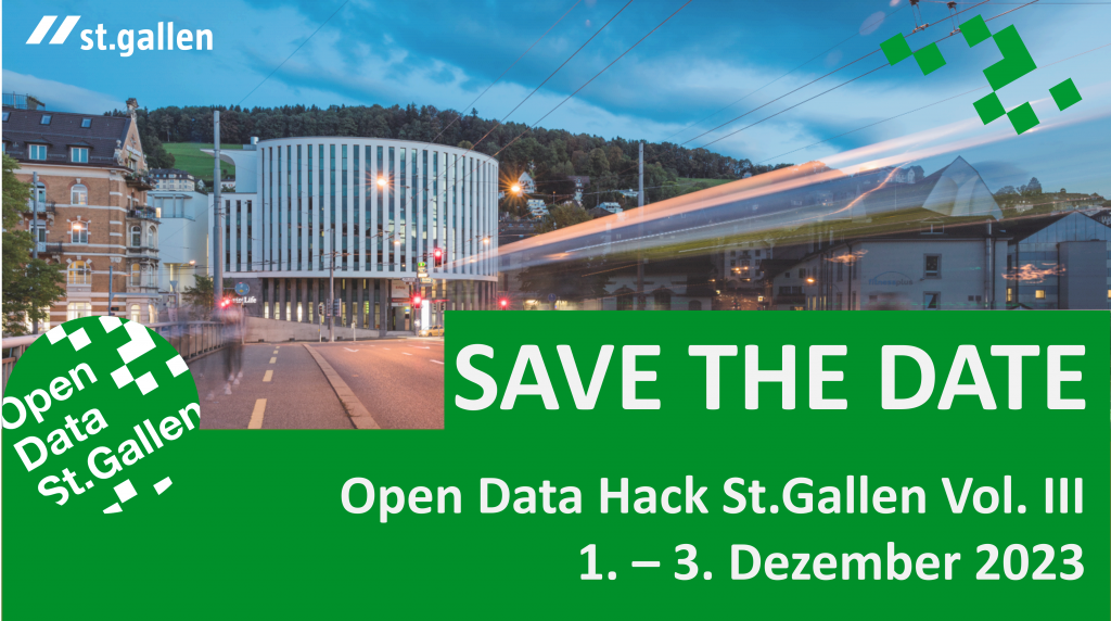 SAVE THE DATE: Open Data Hack St.Gallen Vol. III., 1 – 3 December 2023